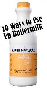 Everyday Reading 10 Ways To Use Buttermilk Buttermilk Recipes Buttermilk Food Hacks