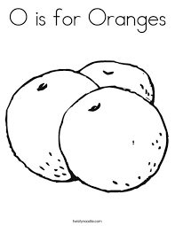 The original format for whitepages was a p. O Is For Oranges Coloring Page Twisty Noodle