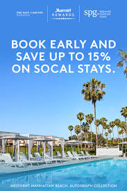 Southern California Hotel Deals Marriott International Hotels For Kids California Hotel Outdoor Destinations