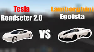 Lamborghini Egoista Vs Tesla Roadster 2 0 Roblox Vehicle Simulator Youtube
