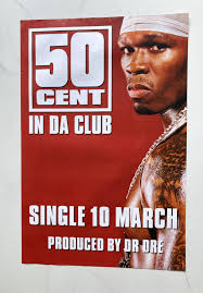 50 Cent in Da Club Original 2002 Promo Shop Display Poster 18" X 28" (not  Framed) Please Read Description