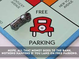 House Rule All Taxes And Fines Are Put In A Large Pot And If You Land On Free Parking You Take The Whole Pot Classic Board Games Spice Things Up Monopoly