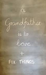 Maybe you would like to learn more about one of these? Grandfather Quote Grandfather Quotes Grandpa Quotes Grandparents Quotes