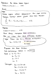 Notasi sigma yang ditulis dengan lambang σ adalah sebuah tanda yang digunakan untuk menuliskan suatu penjumlahan secara singkat. Soal Bentuk 5 8 11 14 17 Dots 47 Jika Diubah Kedalam Notasi Sigma Menjadi