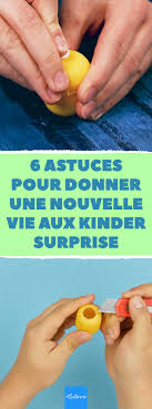 Ne Jetez Plus Les Oeufs Des Kinder Surprise Ils Vous Seront Tres Utiles 6 Astuces Pour Donner Une Nouvelle En 2020 Kinder Surprise Boite Kinder Idees De Recyclage