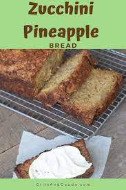 Pineapple Zucchini Bread Recipe In 2021 Zucchini Pineapple Bread Zucchini Bread Recipes Bread