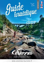 Guide Touristique 2019 Cevennes Tourisme Tourisme Guide Touristique Touriste