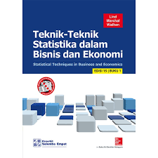 Maybe you would like to learn more about one of these? Teknik Teknik Statistika Dalam Bisnis Dan Ekonomi Edisi 15 Buku 1 Douglas A Lind Shopee Indonesia