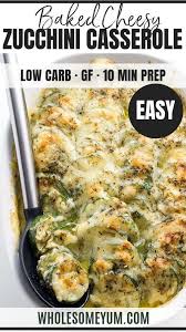 Baked Easy Cheesy Zucchini Casserole Recipe Zucchini Gratin This Easy Zucchini Gratin Recipe Is A Bake Zucchini Casserole Recipes Recipes Casserole Recipes