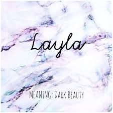 Layla Names Layla Babynames Layla Baby Name Ideas Of Layla Baby Name Laylababy Babyname Layla Names With Meaning Baby Names And Meanings Baby Names