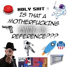Is That An Among Us Reference Is This A Jojo Reference In 2020 Funny Memes Dark Humour Memes Funny Laugh