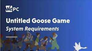 Download now for pc + mac (via steam , itch , or epic ), nintendo switch , playstation 4 , or xbox one. Untitled Goose Game Download Latest Version Official 2021