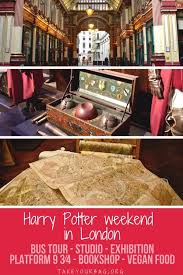 Guide To Harry Potter Things To Do In London Harry Potter Attractions London Harry Potter Coach Trips Farmacy Vegan Restaurant Bookshop Platform 9 3 4