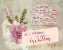 I am happy that you have found the right page with the best islamic anniversary wishes. Muslim Wedding Wishes Quotes