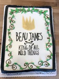 Boy Birthday Sheet Cake Designs Where The Wild Things Are Sheet Cake Wild Things Party Wild One Birthday Party 1st Birthday Foods