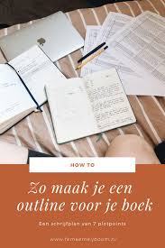Zo Maak Ik Een Outline Voor Mijn Boeken Femke Meijboom