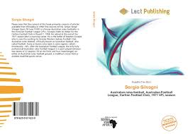 Sergio 'serge' silvagni is a former australian rules footballer in the victorian football league (vfl). Sergio Silvagni 978 620 0 61423 0 6200614237 9786200614230