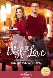 Download A Dash Of Love 2017 Full Hd Movie Online Through Hdmoviessite Watch 2017 Latest Hollywood T Hallmark Movies Hallmark Movies Romance Valentines Movies