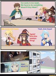Our Party Is Too Weak M We Have To Do Something 1 Aboutit Any Ideas Agree Kick This Useless Ifunny Anime Funny Best Comedy Anime Anime Memes