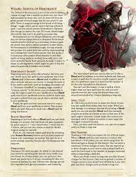 I have asked my dm and his dm and buddies which. The School Of Hemomancy Wizard Dnd Unleashed A Homebrew Expansion For 5th Edition Dungeons And Dragons