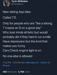 An element of a culture or system of behavior that may be considered to be passed. Dating App V7 5 Memes