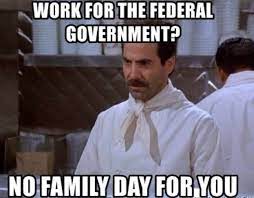 The best day memes and images of march 2021. You Re All Like Family To Me Canadapublicservants