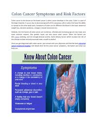 People often are at loss for words, and do not know how to come to terms with this news. Colon Cancer Symptoms And Risk Factors By Grado Issuu