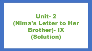 B, c, d, f, g, h, j, k, l, m, n, p, q, r, s, t, . Unit 2 Nima S Letter To Her Brother Ix Surya Xetri
