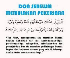 Meski gaji sama seperti dulu, tapi entah. Doa Sebelum Memulakan Sesuatu Pekerjaan