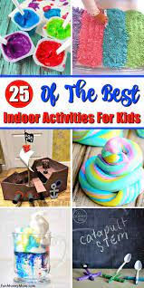 Indoor Activities For Kids Indoor Activities For Kids Fun Activities For Kids Indoor Activities