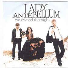 And i wonder if i ever cross your mind? Own The Night Lady Antebellum Rar Download