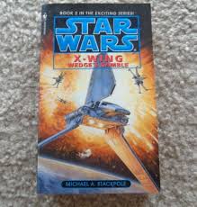 Star Wars X Wing Wedge S Gamble By Michael A Stackpole X Wing Gambling Star Wars