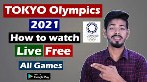 Olympics 2021 live telecast in india. Tokyo Olympics 2021 Live How To Watch Olympics 2020 Live For Free In Hindi Youtube