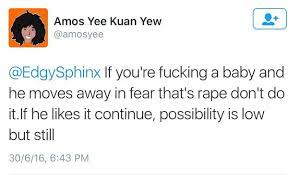 Social media giants facebook and twitter have followed in the footsteps of youtube, wordpress and patreon in banning controversial vlogger amos yee from their platforms for promoting pedophilia. Amos Yee Torpedo On Twitter Sargon Did Not Watch That Child Porn Video By Amos Yee N Amos Is A Coward Backing Out