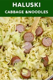 Haluski And Kielbasa Cabbage And Noodles Meatloaf And Melodrama In 2021 Cabbage And Noodles Kielbasa And Cabbage Pasta Dinner Recipes