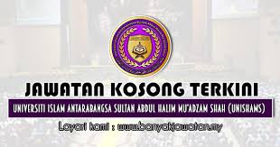 Universiti sultan azlan shah (usas), kuala kangsar, perak. Jawatan Kosong Di Universiti Islam Antarabangsa Sultan Abdul Halim Mu Adzam Shah Unishams 12 Disember 2020 Kerja Kosong 2021 Jawatan Kosong Kerajaan 2021