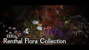 EEKs Renthal Flora Collection LE at Skyrim Nexus - Mods and Community