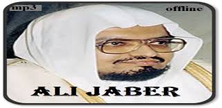 .al koshi ali al barraq ali alhodaifi ali jaber alzain mohamed ahmed fahad alkandari fares abbad hani rifai husayn al shaikh ibrahim al akhdar qahtani khalid jaleel maher al muaiqly mahmoud abdul hakam mahmoud ali albanna mujawwad mahmoud khalil al hussary mahmoud khalil al. Download Ali Jaber Full Offline Mp3 Apk Latest Version For Android