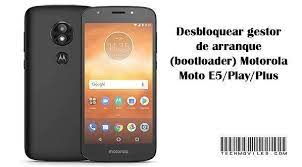 In case you didn't know, bootloader is a little bit of code that tells your device's operating system how to boot up. Desbloquear Gestor Arranque Motorola Moto E5 Play Plus