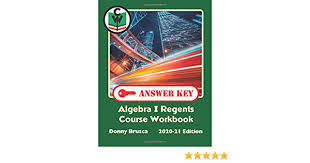Et v algebra 1 final assessment review multiple choice identify the choice that best completes the statement or answers the question 2 1. Answer Key Algebra I Regents Course Workbook 2020 21 Edition Brusca Donny 9798625710138 Amazon Com Books