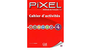 Browse the user profile and get inspired. Pixel Cahier D Activites 4 French Edition Methode Pixel Collectif 9782090387681 Amazon Com Books