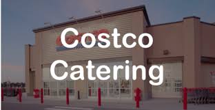 Please note that the warehouse needs at least 48 hours to complete the order. Costco Catering Menu Prices Costco Party Platters Trays Etc