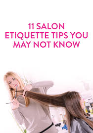 How Much Should You Tip Your Hairdresser Plus 11 Other Answers To Salon Etiquette Questions You Ve Been Too Embarrassed To Ask Hair Beauty Hair Salon Hair