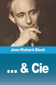 et cie de jean richard bloch