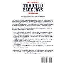 We've got 11 questions—how many will you get right? Buy The Ultimate Toronto Blue Jays Trivia Book A Collection Of Amazing Trivia Quizzes And Fun Facts For Die Hard Blue Jays Fans Paperback November 22 2020 Online In Canada 1953563244