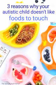 They have difficulty in understanding human relationships ask your child to take a cup of beans into a glad ware container or a bag. 3 Reasons Why Your Picky Eater Doesn T Like Food To Touch Jenny Friedman Nutrition