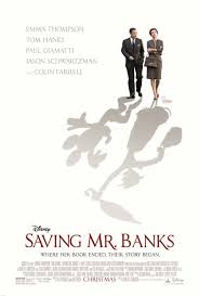 Saving Mr Banks Poster Bank Movies Saving Mr Banks Good Movies