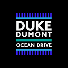 Duke Dumont Ocean Drive Releases Discogs Duke dumont — ocean drive(muznhub) 03:26. duke dumont ocean drive releases