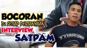We did not find results for: Pertanyaan Yang Sering Muncul Saat Interview Kerja Satpam Youtube