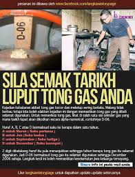 Saya buat video ni bertujuan kepada pengguna tayar model dunlop yang nak lihat tarikh tayar di keluarkan.rupanya tarikh tu ada di sebelah inside. Cara Semak Tarikh Luput Tong Gas Masak Sitik S Blog